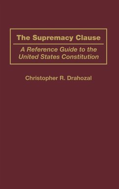The Supremacy Clause - Drahozal, Christophe