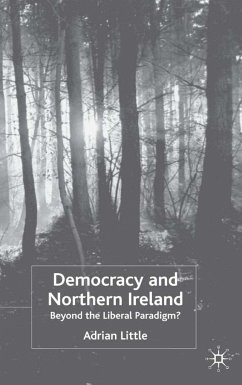 Democracy and Northern Ireland - Little, A.