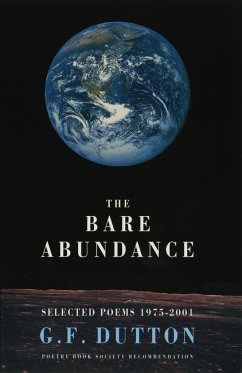 The Bare Abundance - Dutton, G F