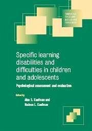 Specific Learning Disabilities and Difficulties in Children and Adolescents - Kaufman, S. / Kaufman, L. (eds.)