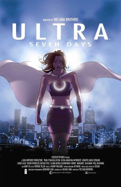 Ultra: Seven Days - Luna, Jonathan; Luna, Joshua