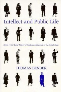 Intellect and Public Life - Bender, Thomas