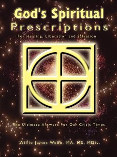 God's Spiritual Prescriptions - Webb, Willie James