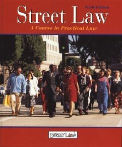 Street Law: A Course in Practical Law, Student Edition - McGraw Hill