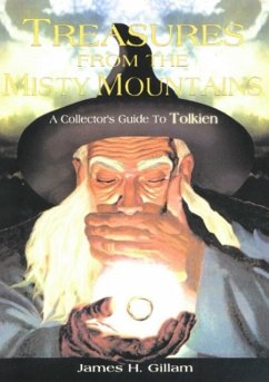 Treasures from the Misty Mountains - Gillam, James H.