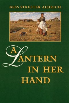 A Lantern in Her Hand - Aldrich, Bess Streeter