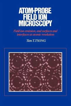 Atom-Probe Field Ion Microscopy - Tsong, Tien T.
