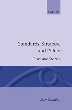 Standards, Strategy, and Policy - Grindley, Peter