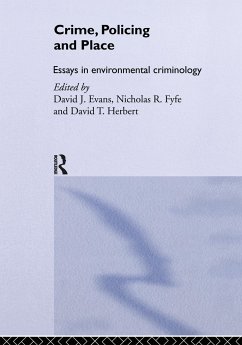Crime, Policing and Place - Evans, David / Fyfe, Nicholas (eds.)