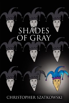 Shades of Gray - Szatkowski, Christopher
