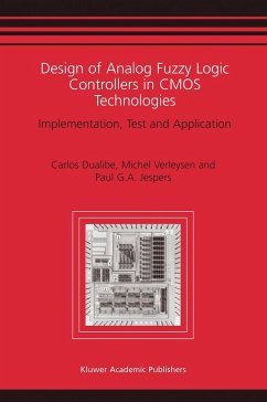 Design of Analog Fuzzy Logic Controllers in CMOS Technologies - Dualibe, Carlos;Verleysen, M.;Jespers, Paul