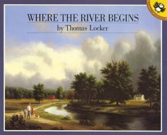 Where the River Begins - Locker, Thomas