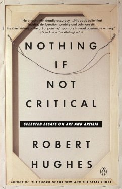 Nothing If Not Critical - Hughes, Robert