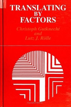 Translating by Factors - Gutknecht, Christoph; Rolle, Lutz J