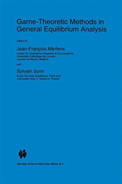 Game-Theoretic Methods in General Equilibrium Analysis - Mertens, J.F. / Sorin, S. (Hgg.)