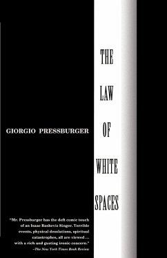 The Law of White Spaces - Pressburger, Giorgio