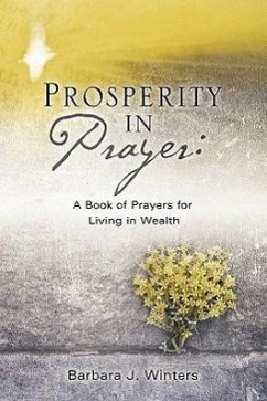 Prosperity in Prayer - Winters, Barbara J.