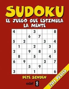 Sudoku, El Juego Que Estimula La Mente - Sinden, Pete