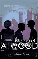 Life Before Man - Atwood, Margaret