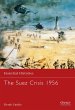 The Suez Crisis 1956 - Bild 1