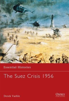 The Suez Crisis 1956 - Varble, Derek