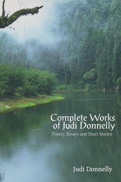 Complete Works of Judi Donnelly - Donnelly, Judi