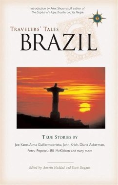 Travelers' Tales Brazil: True Stories
