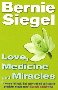 Love, Medicine And Miracles - Siegel, Bernie S.