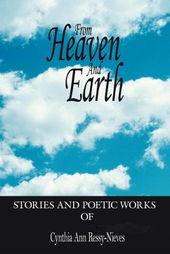 From Heaven And Earth - Ressy-Nieves, Cynthia Ann