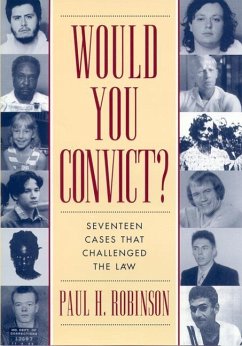 Would You Convict? - Robinson, Paul H
