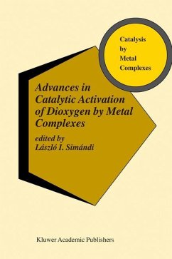 Advances in Catalytic Activation of Dioxygen by Metal Complexes - Simándi