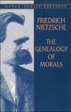 The Genealogy of Morals - Nietzsche, Friedrich Wilhelm; Common, Thomas