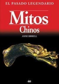 Mitos chinos - López Martín, Francisco; Birrell, Anne