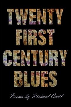 Twenty First Century Blues - Cecil, Richard