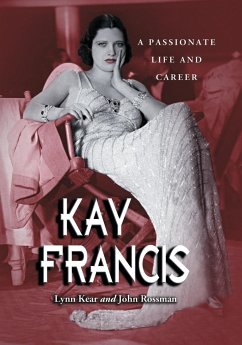 Kay Francis - Kear, Lynn; Rossman, John