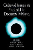 Cultural Issues in End-Of-Life Decision Making