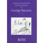 Complete Poetical Works and Selected Prose of George Bacovia 1881-1957