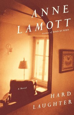 Hard Laughter - Lamott, Anne