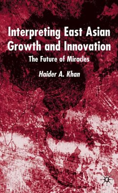 Interpreting East Asian Growth and Innovation - Khan, H.