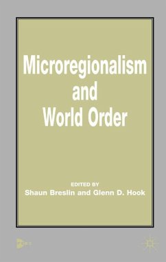 Microregionalism and World Order - Breslin, Shaun