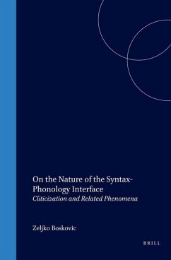 On the Nature of the Syntax-Phonology Interface - Boskovic, Zeljko