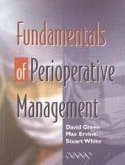 Fundamentals of Perioperative Management