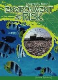 Environment at Risk: (The Effects of Pollution)