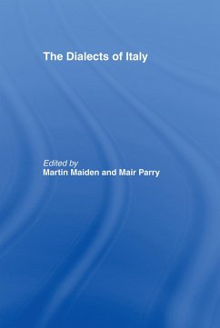 The Dialects of Italy - Maiden, Martin (ed.)