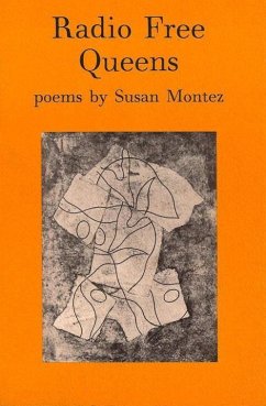 Radio Free Queens: Poems - Montez, Susan