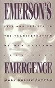 Emerson's Emergence - Cayton, Mary Kupiec