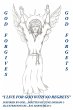 God Forgives-God Forgets-I Live for God... - Bild 1
