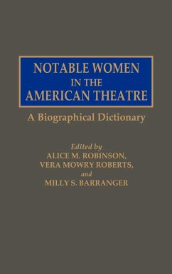 Notable Women in the American Theatre