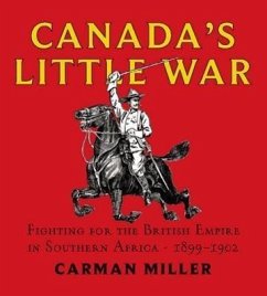 Canada's Little War - Miller, Carman