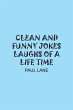 CLEAN AND FUNNY JOKES LAUGHS OF A LIFE... - Bild 1
